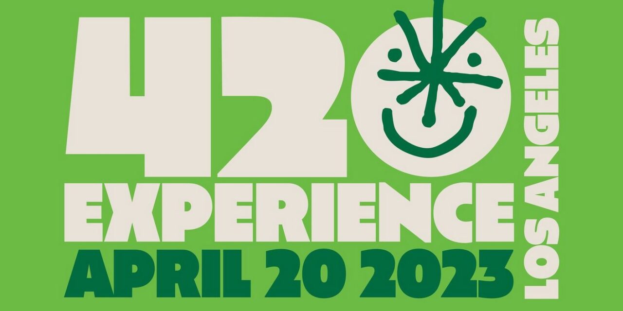 You’re Invited to 420 Experience Los Angeles